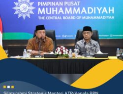 Silaturahmi Strategis Menteri ATR/Kepala BPN dengan Ketua Umum Muhammadiyah, Bahas Legalisasi Aset dan Pemanfaatannya