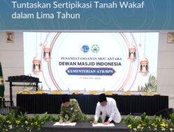 Teken MoU dengan DMI, Menteri Nusron Berkomitmen Tuntaskan Sertipikasi Tanah Wakaf 