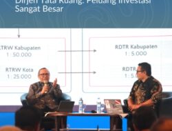 Dirjen Tata Ruang Beber 90% Kawasan Industri dalam Tata Ruang Peluang Besar Untuk Investasi 