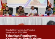 Kepala Biro Humas dan Protokol Kementerian ATR/BPN Tekankan Pentingnya Komunikasi Publik