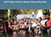 Sertipikat Tanah Ulayat Jadi Penjaga Warisan Budaya Masyarakat Adat