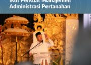 Libatkan Mitra Kerja, Menteri Nusron Ajak MASKI Ikut Perkuat Manajemen Administrasi Pertanahan